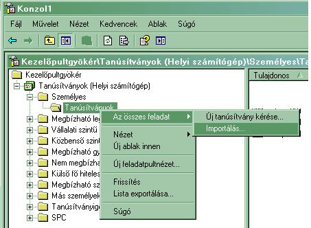 Indítsa el az MMC konzolt, amely a Tanúsítványokat helyi számítógépen kezeli (létrehozást lásd.: Függelék F) 2.