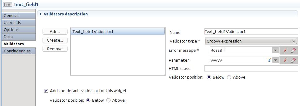 A választó mez adat hozzárendelése Ezután a Text_eld1 widget-hez (emögött van a eld_text_eld1 mez változó) vegyünk fel egy validátort, aminek az egyik lépését láthatjuk a 3.80. ábrán. 3.80. ábra.
