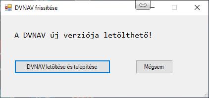 Ha a buborék 10-szer felbukkant és a DVNAV frissítése nem történik meg, egy frissítési ablak is