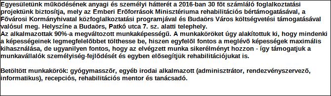 1. Szervezet / Jogi szemly szervezeti egysg azonostó adatai 1.1 Nv: Szervezet 1.