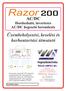 Razor 200 AC/DC. Üzembehelyezési, kezelési és karbantartási útmutató. Hordozható, inverteres AC/DC hegesztõ berendezés.