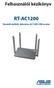 Felhasználói kézikönyv RT-AC1200. Vezeték nélküli, kétsávos AC1200 USB-router