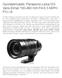Gyorsbemutató: Panasonic-Leica DG Vario-Elmar mm F4-6.3 ASPH. P.O.I.S.