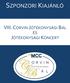 SZPONZORI KIAJÁNLÓ VIII. CORVIN JÓTÉKONYSÁGI BÁL JÓTÉKONYSÁGI KONCERT