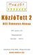 KözJóTett 2. BCE Önkéntes Hónap. 2010. április 1-30. PROGRAMFÜZET. Szervezı: Jelentkezz minél elıbb, nehogy kimaradj!