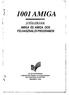1001 AMIGA JÁTÉKLEÍRÁSOK AMIGA ÉS AMIGA DOS FELHASZNÁLÓI PROGRAMOK. LSI OKTATÓKÖZPONT A MIKROELEKTRONIKA ALKALMAZÁSÁNAK v