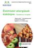 Élelmiszer allergiások kiskönyve - Tünetek és receptek