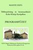 PROGRAMFÜZET MANYE XXIV. Többnyelvűség és kommunikáció Kelet-Közép-Európában