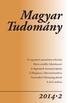 TARTALOM. A Magyar Tudományos Akadémia folyóirata. Alapítás éve: 1840 175. évfolyam 2014/2. szám. Magyar Tudomány 2014/2