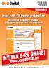 www.mwdental.hu Indul az M+W Dental webáruház! Webáruház Vásároljon még egyszerűbben, takarítson meg további százalékokat!