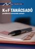 K+F TANÁCSADÓ. gazdálkodó szervezetek számára