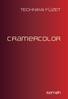 Cramer Color. 1. Bevezetés a Cramer Color világába. 2. Technológia. 3. Színpaletta. 4. Színkör. 5. Cramer Color fókusz színek. 6. Használati utasítás
