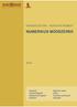 NUMERIKUS MÓDSZEREK FARAGÓ ISTVÁN HORVÁTH RÓBERT. Ismertet Tartalomjegyzék Pályázati támogatás Gondozó