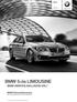 BMW 5-ös LIMOUSINE. BMW SERVICE INCLUSIVE-VaL* * 5 évig vagy 100 000 km-ig díjmentes karbantartással. BMW 5-ös Limousine