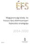 Magyarország közép- és hosszú távú élelmiszeripari fejlesztési stratégiája 2014-2020 2015.4.23.