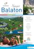 Balaton. Nyugat. travel magazin. www.west-balaton.hu. Nyugat-Balaton. Nyárország. Hegyek, vizek találkozása. Múzeumok városa. Keszthely.