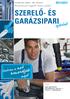 szerelő- és ez t ma jd! 2011/2012 Mi partnerek vagyunk! Közös a jövőnk... Érvényes: 2011. október 1-2012. március 31.