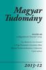 Magyar Tudomány. KOSÁRY 100 vendégszerkesztő: Hunyady György