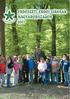Köszöntjük az erdészeti erdei iskolák világában! Az erdészek szerepe az erdei iskola mozgalomban