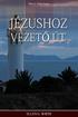 Jézushoz vezető út. Ellen G. White. Copyright 2012 Ellen G. White Estate, Inc.