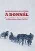 ZALAEGERSZEGI HONVÉDEK A DONNÁL A magyar királyi 17. honvéd gyalogezred III. zászlóaljának története, 1942-1943