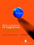 Best practices. in logistics. Legjobb gyakorlati tapasztalatok. a logisztikában. Lengyel Logisztikai Kongresszus Poznan / 2006. május 10-12.