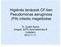 Higiénés tanácsok CF-ben Pseudomonas aeruginosa (PA) infectio megelőzése. Dr. Szabó Ágnes Szeged, SZTE Gyermekklinika B Csillebérc 2012.11.17.