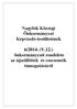 Nagylók Községi Önkormányzat Képviselő-testületének. 6/2014. (V.12.) önkormányzati rendelete az újszülöttek és csecsemők támogatásáról