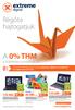 10 havi 0% THM hitelajánlat minden notebookra, tabletre és monitorra!* www.edigital.hu/promo/nulla. 89.900 129.900 Ft