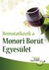 Bemutatkozik a. Monori Borút Egyesület