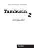 Deutsch als Fremdsprache Niveaustufe A1. Tamburin. Glossar Deutsch Ungarisch Német magyar szószedet. Hueber