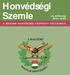 Honvédségi Szemle 143. ÉVFOLYAM 2015/4. SZÁM A MAGYAR HONVÉDSÉG KÖZPONTI FOLYÓIRATA