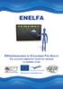 ENELFA E NtrEprENEurship by E-LEarNiNg For adults VáLLaLkozási ismeretek FELNôttEk részére E-LEarNiNg útján