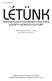 ETO: 32+008+81+82 LÉTÜNK TÁRSADALOM TUDOMÁNY KULTÚRA. XLI. évfolyam, 2011. 1. szám Year XLI, issue 2011/1