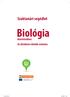 Biológia. Szaktanári segédlet. kísérletekhez Az általános iskolák számára. TAN_BIO_alt.indb 1 2013.09.06. 11:39