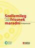 Szellemileg frissnek maradni