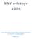 NAV évkönyv 2014. Tények, információk a Nemzeti Adó- és Vámhivatal szervezetéről és annak 2014. évi tevékenységéről