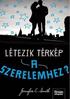 SZEPTEMBER ELSŐ NAPJÁN elsötétült a világ. Ám ott, ahol éppen állt, hátát a lift rezes hátának vetve, Lucy Pattersonnak fogalma sem lehetett a