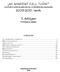 MI MINDENT KELL TUDNI TANTÁRGYI KÖVETELMÉNYEK ÉS AZ ÉRTÉKELÉSI RENDSZER. 2009-2010. tanév. 11. évfolyam 5 évfolyamos képzés