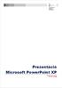 Prezentáció Microsoft PowerPoint XP