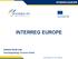 INTERREG EUROPE EUROPEAN REGIONAL DEVELOPMENT FUND INTERREG EUROPE. Kelenné Török Lívia Nemzetgazdasági Tervezési Hivatal