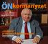 ÖNkormányzat. Lekéste a Vésztői Köztársaságot. Interjú Kaszai Jánossal, Vésztő polgármesterével (14. oldal)