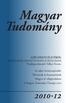 Magyar Tudomány. széchenyi életéről halálának 150 esztendős jubileumán Vendégszerkesztő: Velkey Ferenc