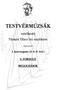 Testvérmúzsák. vetélkedő Tüskés Tibor író emlékére ii. 1. korcsoport (3 4 5. évf.) 3. forduló