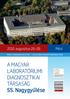 2010. augusztus 26 28. Pécs PÉCSI TUDOMÁNYEGYETEM ÁLTALÁNOS ORVOSTUDOMÁNYI KAR. Diagnosztikai. 55. Nagygyűlése