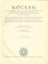 KÓCSAG LAPTULAJDONOS FŐSZERKESZTŐ : TÁRSSZERKESZTŐ : 1. ÉVFOLYAM, 1928. 1 táblával, 3 arcképpel és 5 szövegrajzzal