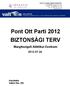 Pont Ott Parti 2012 BIZTONSÁGI TERV