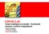 Üzleti intelligencia trendek - Kombinált hardver- szoftver megoldások Radnai Szabolcs BI BDM ECEMEA Oracle BI Solutions