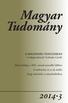 Magyar Tudomány. A MÁGNESSÉG VONZÁSÁBAN vendégszerkesztő: Szabados László