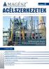 Magyar Acélszerkezeti Szövetség lapja Journal of the Hungarian Steel Structure Association